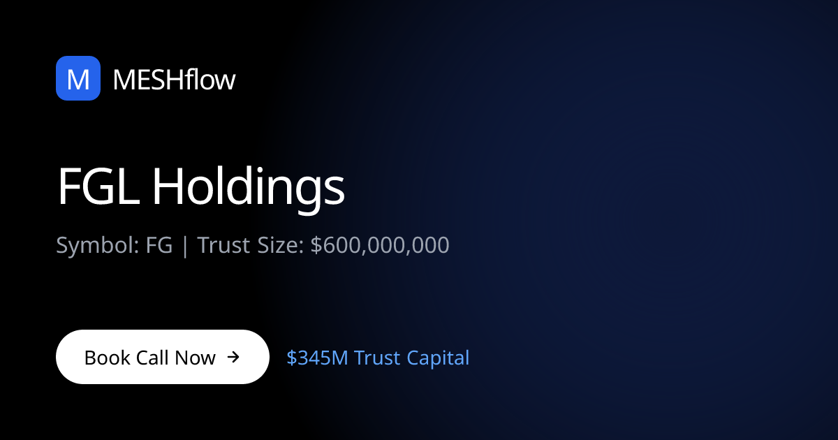 FGL Holdings (FG) | Meshflow