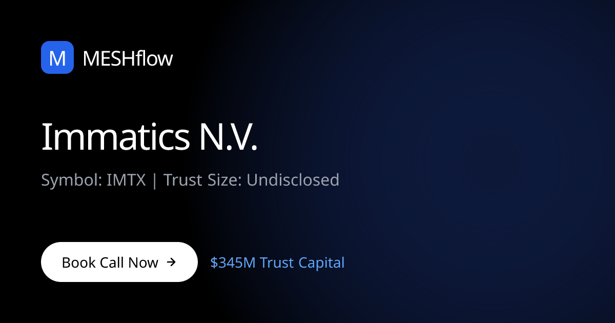 Immatics N.V. (IMTX) | Meshflow